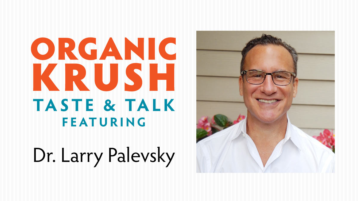 TASTE & TALK FEATURING DR. LARRY PALEVSKY – Thursday, February 8TH
