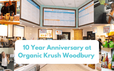 10 Year Anniversary at Organic Krush Woodbury